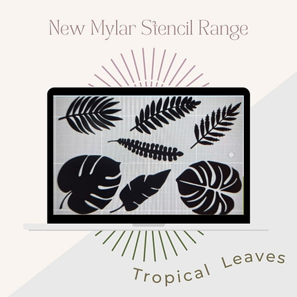 Image of a laptop screen displaying a variety of black tropical leaf stencils. The text above the laptop reads "New Mylar Stencil Range," and below it is the phrase "It’s So Chic Furniture Art: Tropical Leaves," both in stylish fonts. A radiating line art design surrounds the laptop.