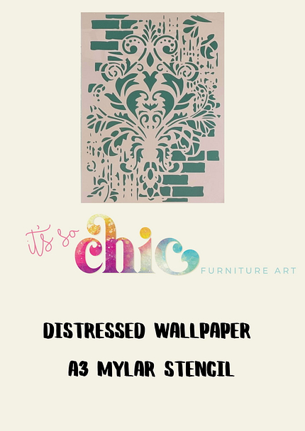 An intricate cut-out design resembling distressed wallpaper with ornate floral patterns is displayed on a mylar stencil. Text below reads "Mylar Stencils | Damask Duo | A3" in bold, black font. The logo above this text says "It's So Chic Furniture Art.