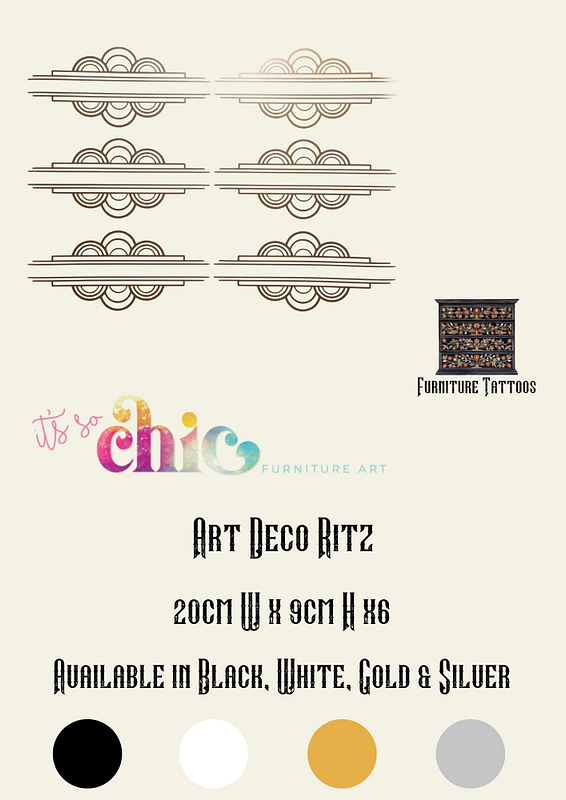 Image showing various horizontal art deco patterns in different colors arranged in two rows. The text reads "Furniture Tattoos | Vinyl Decals | Damask Set, 30cm x 24 cm & 10cm x 8cm x4, Available in Black, White, Gold & Silver". Below is a small image of a dresser and the logo "It's So Chic Furniture Art".