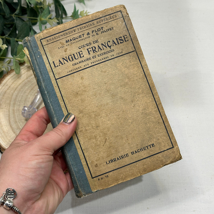 Vintage French Language Book 1920 Hachette Grammar Textbook 13th Ed