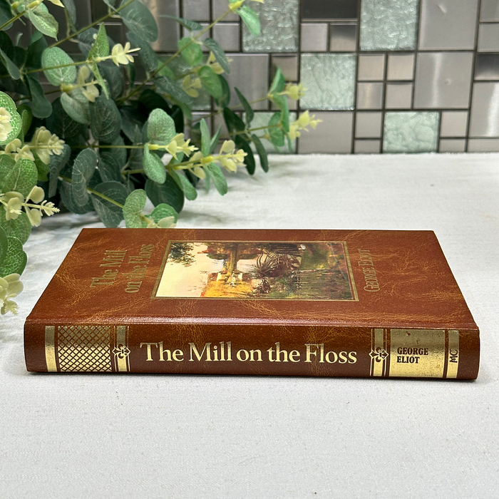 Vintage Hardback Edition of "The Mill on the Floss" by George Eliot (1980s Reprint)