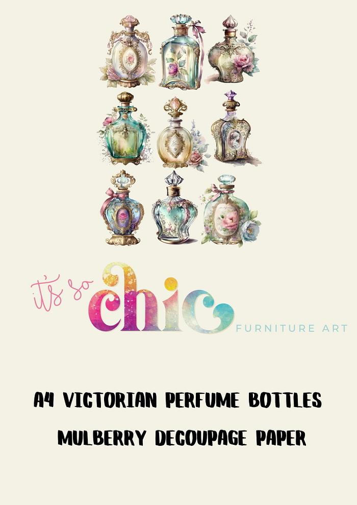 An arrangement of nine elaborately designed Victorian perfume bottles, each adorned with intricate details and floral motifs. Below the bottles, there is stylized text that reads "It's So Chic Furniture Art" in a playful, colorful font. Further down, text reads "Decoupage Paper | Craft Paper | Jaguar | A4 Mulberry".