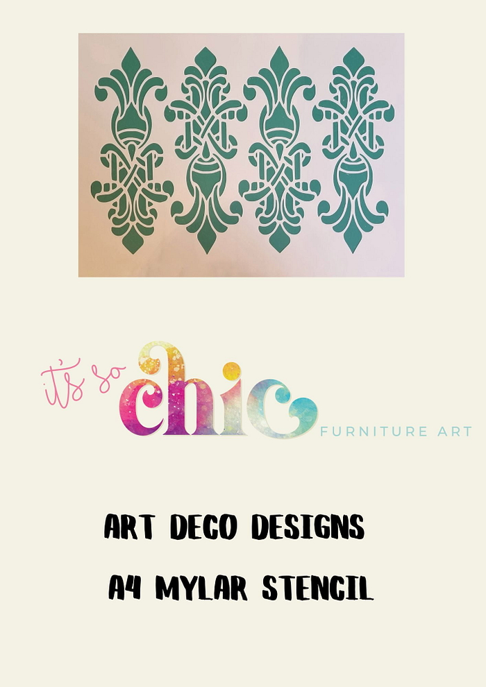 The image showcases a patterned stencil adorned with elaborate, symmetrical, Art Deco motifs in a horizontal arrangement. Beneath the stencil, the text reads "It's So Chic Furniture Art," with "Mylar Stencils | Pretty Woman | A3" prominently displayed in bold, decorative font underneath.