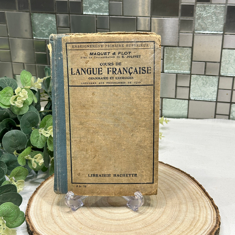 Vintage French Language Book 1920 Hachette Grammar Textbook 13th Ed